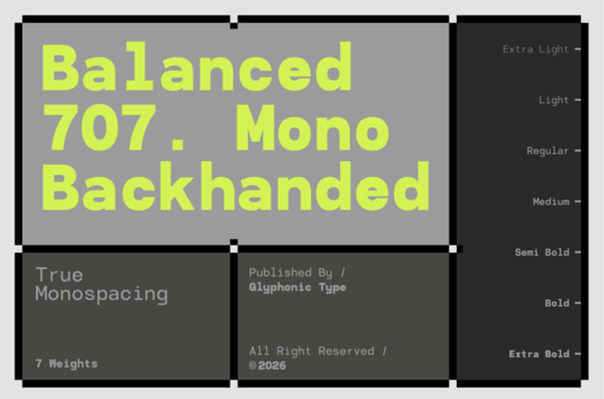 Balanced 707 Mono Backhanded Font