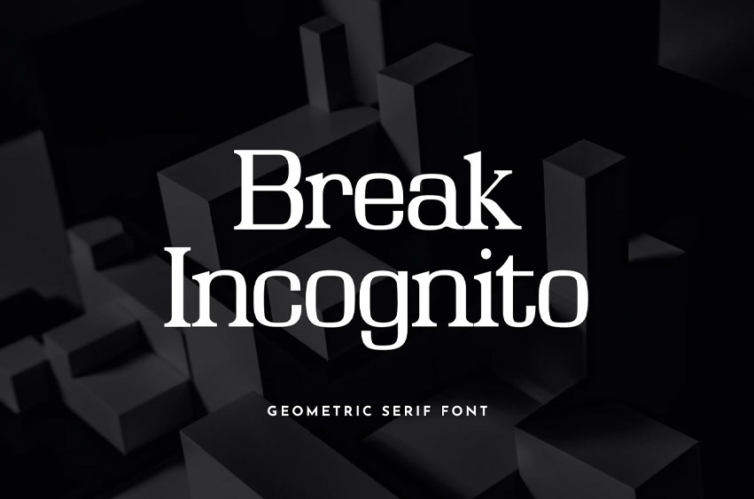 Break Incognito Font