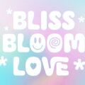 Bubble Bliss Bloom Font
