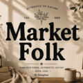 Market Folk Font