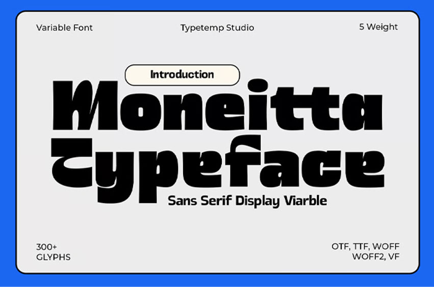 Moneitta Font
