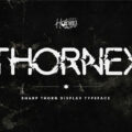 Thornex Font