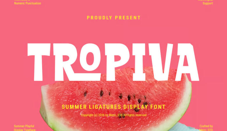 Tropiva Font