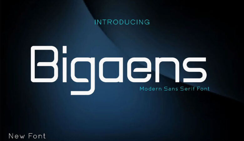 Bigaens Font