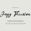 Jazz Thusion Font