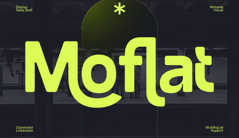 Moflat Font
