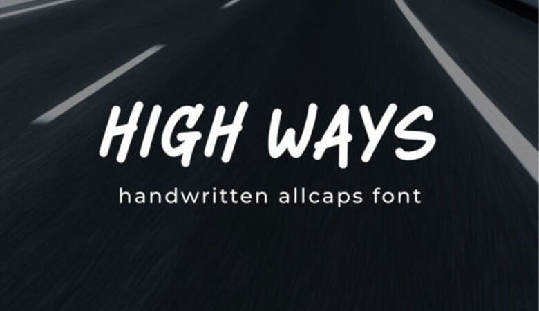 High Ways Font