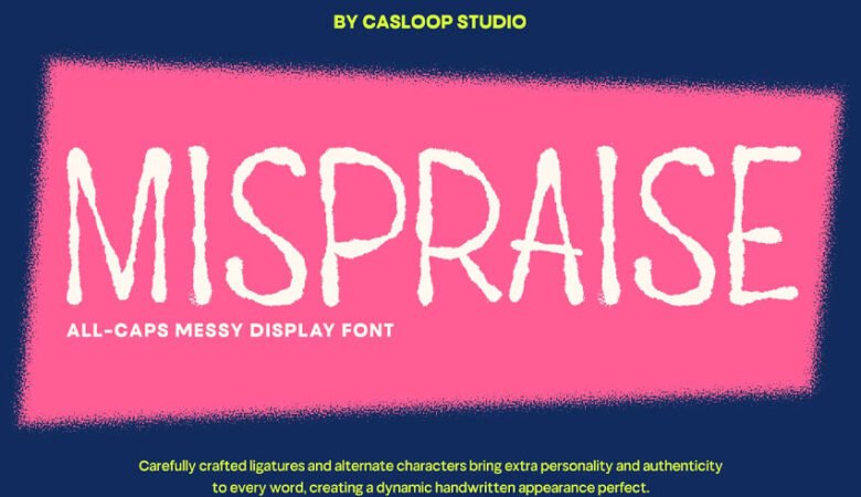 Mispraise Font