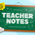 Teacher Notes Font